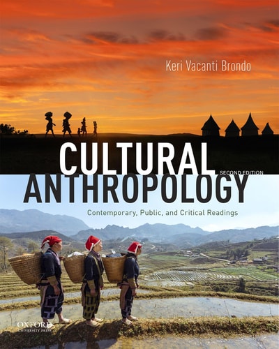 Cultural Anthropology Contemporary, Public, and Critical Readings