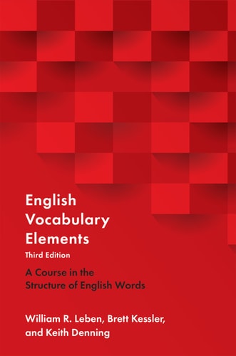 English Vocabulary Elements: A Course in the Structure of English Words