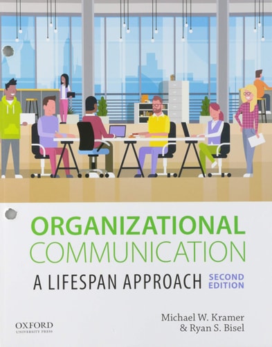 Organizational Communication: A Lifespan Approach
