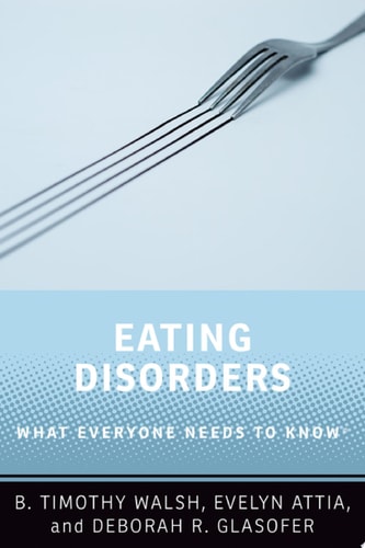 Eating Disorders: What Everyone Needs To Know