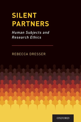 Silent Partners Human Subjects and Research Ethics