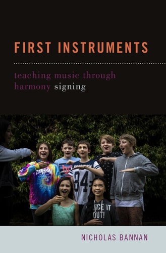 First Instruments Teaching Music Through Harmony Signing