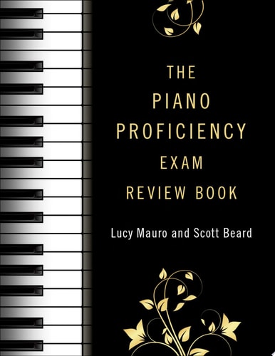 The Piano Proficiency Exam Review Book