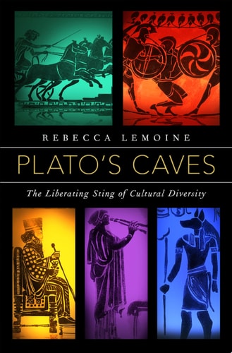 Plato's Caves: The Liberating Sting of Cultural Diversity
