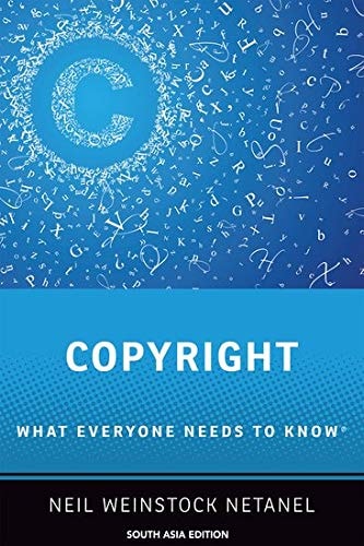 Copyright: What Everyone Needs to Know