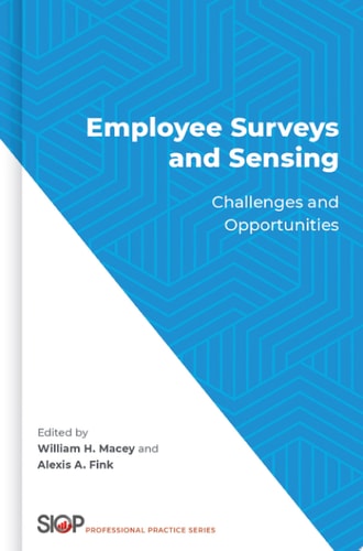 Employee Surveys and Sensing