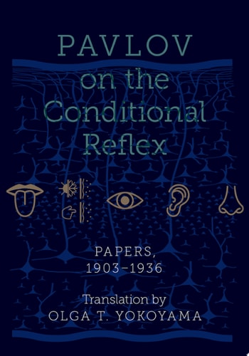 Pavlov on the Conditional Reflex: Papers, 1903-1936