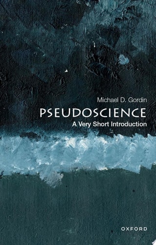 Pseudoscience: A Very Short Introduction