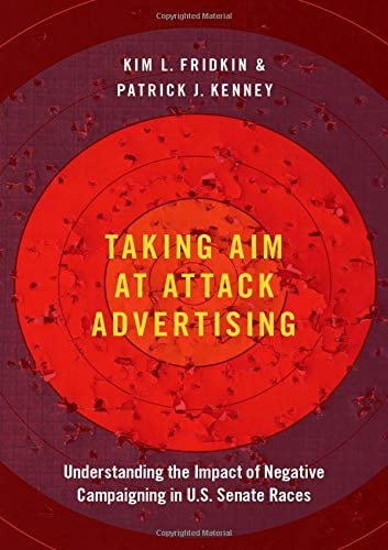 Taking Aim at Attack Advertising: Understanding the Impact of Negative Campaigning in U.S. Senate Races