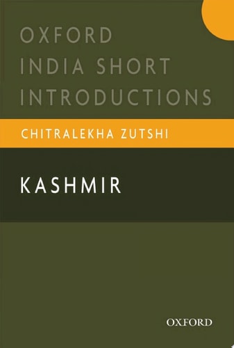 Kashmir: Oxford India Short Introductions