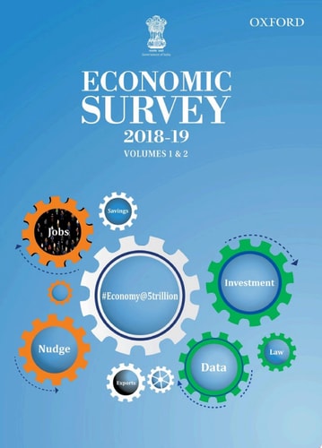 Economic Survey 2018-19: Volumes 1 and 2