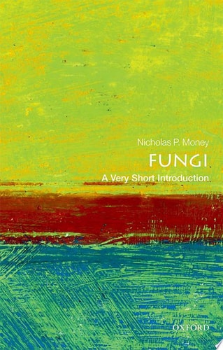 Fungi: A Very Short Introduction