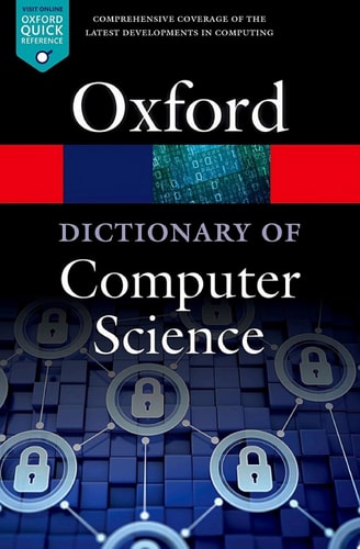 A Dictionary of Computer Science