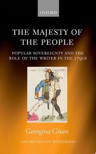 The Majesty of the People: Popular Sovereignty and the Role of the Writer in the 1790s