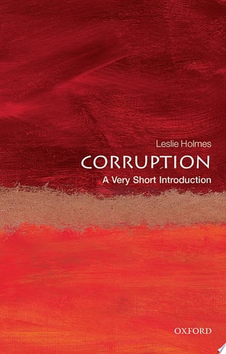 Corruption: A Very Short Introduction