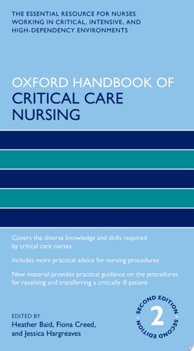 Oxford Handbook of Critical Care Nursing