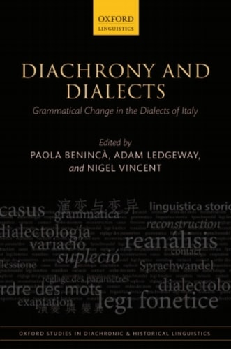 Diachrony and Dialects: Grammatical Change in the Dialects of Italy