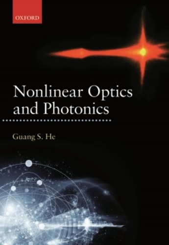 Nonlinear Optics and Photonics