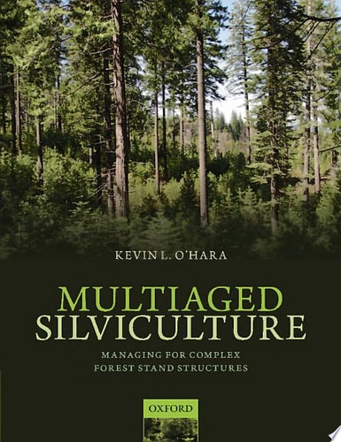 Multiaged Silviculture