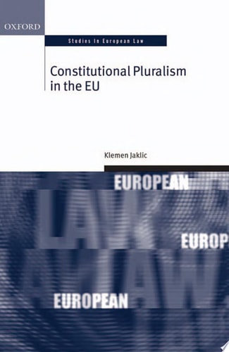 Constitutional Pluralism in the EU