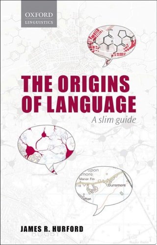 Origins of Language: A Slim Guide