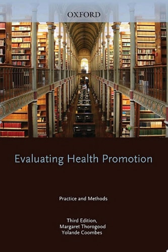 Evaluating Health Promotion: Practice and Methods