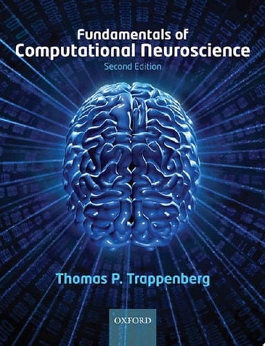 Fundamentals of Computational Neuroscience
