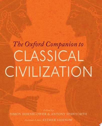 The Oxford Companion to Classical Civilization