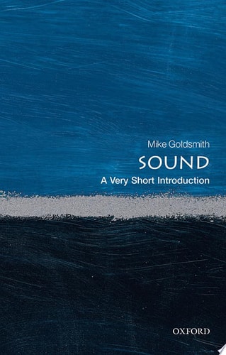 Sound: A Very Short Introduction