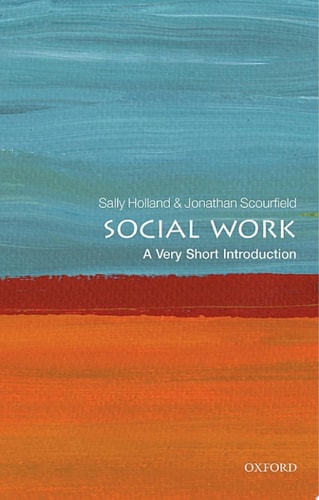 Social Work: A Very Short Introduction