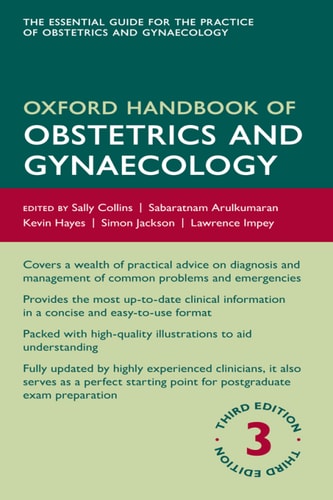 Oxford Handbook of Obstetrics and Gynaecology