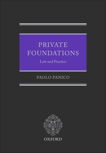 Private Foundations: Law and Practice