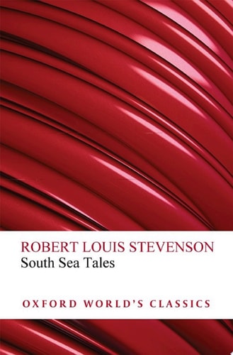 South Sea Tales (Oxford World's Classics)