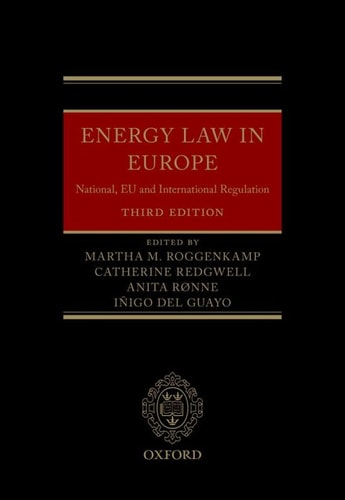 Energy Law in Europe: National, EU and International Regulation