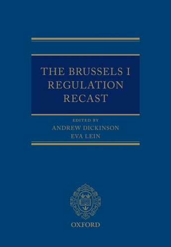The Brussels I Regulation Recast