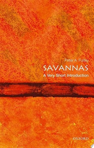 Savannas: A Very Short Introduction