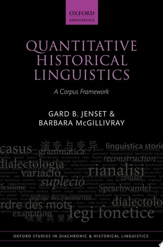 Quantitative Historical Linguistics: A Corpus Framework