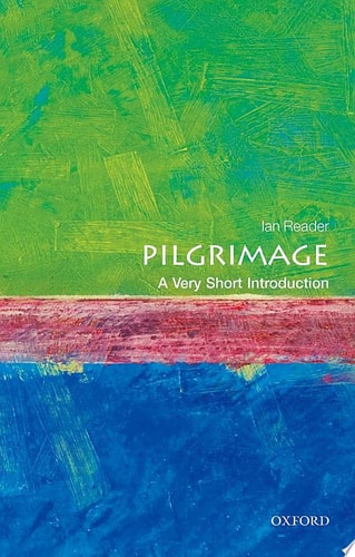Pilgrimage: A Very Short Introduction