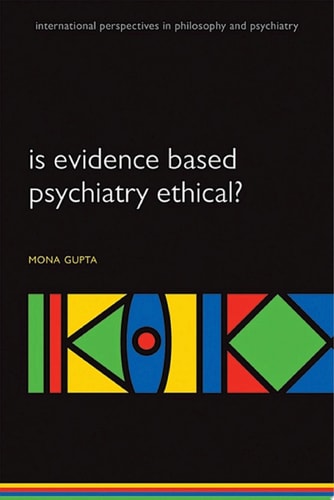 Is Evidence-Based Psychiatry Ethical?