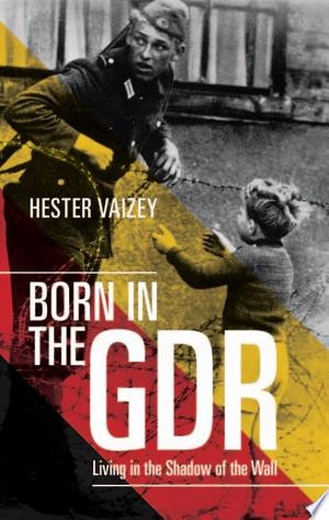 Born in the GDR