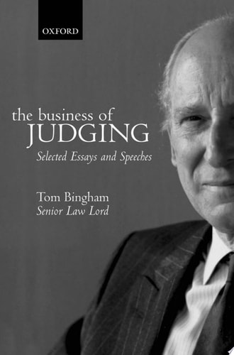 The Business of Judging: Selected Essays and Speeches 1985-1999