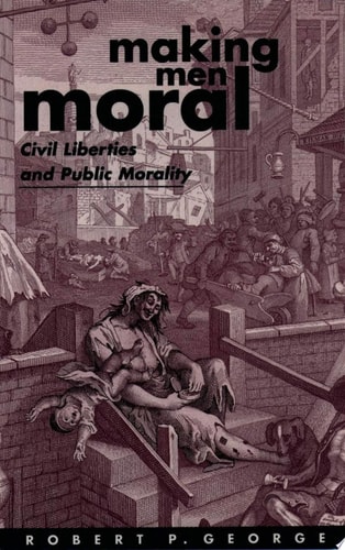 Making Men Moral