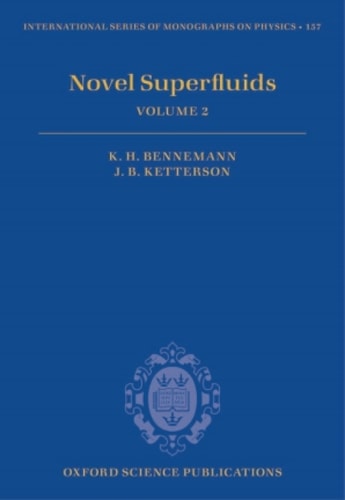 Novel Superfluids: Volume 2