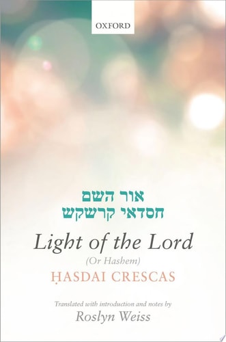 Crescas: Light of the Lord