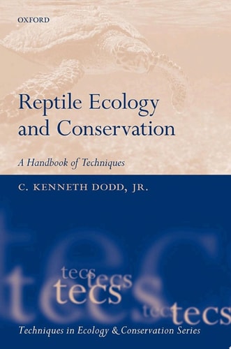 Reptile Ecology and Conservation: A Handbook of Techniques