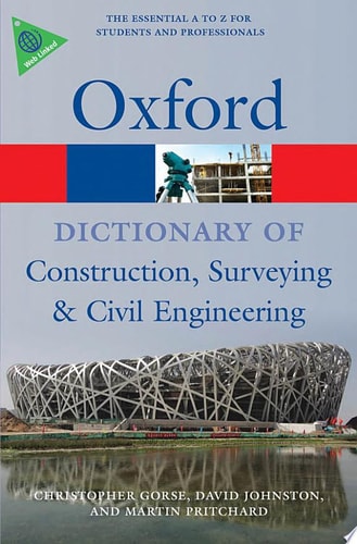 A Dictionary of Construction, Surveying, and Civil Engineering