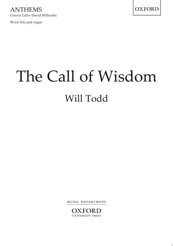 The Call of Wisdom: Upper Voices Vocal Score