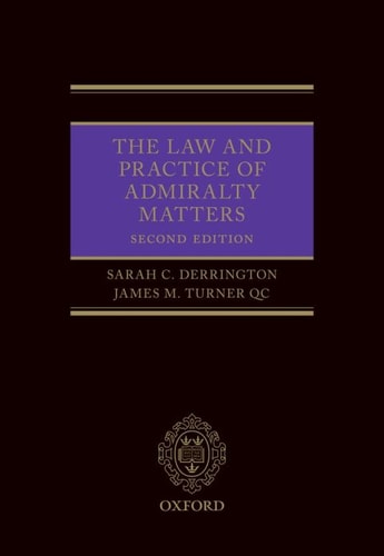 The Law and Practice of Admiralty Matters