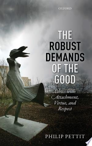 The Robust Demands of the Good