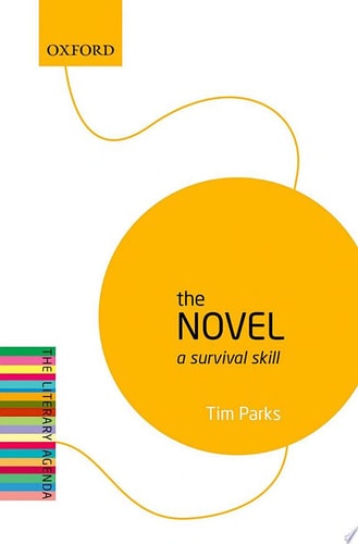 The Novel: A Survival Skill